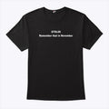 750$ Remember That In November Shirt