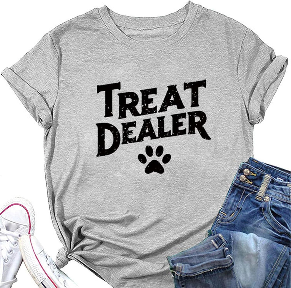Women's Casual T-Shirts Treat Dealer T-Shirt, Humor Dog Lover Tee, Funny Tops