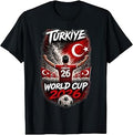 Soccer - WM 2026 Turkey T-Shirt