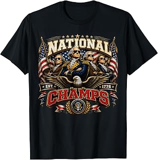 1776 National Champs Funny Patriotic America Founding Father T-Shirt