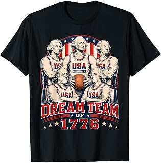 Dream Team of 1776 America 4th of July Independence Team T-Shirt