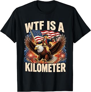 WTF is A Kilometer Patriot Riding Eagle 4th of July T-Shirt