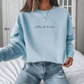 Coffee & Books Sweatshirt. - Bookworm Tee - Summer