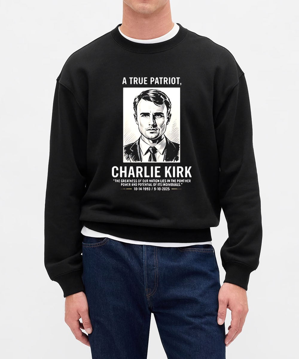 A True Patriot Charlie Kirk the greatness of our nation lies in the pont her power 1993-2025 shirt