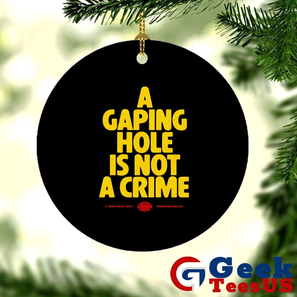 A gaping hole is not a crime shirt