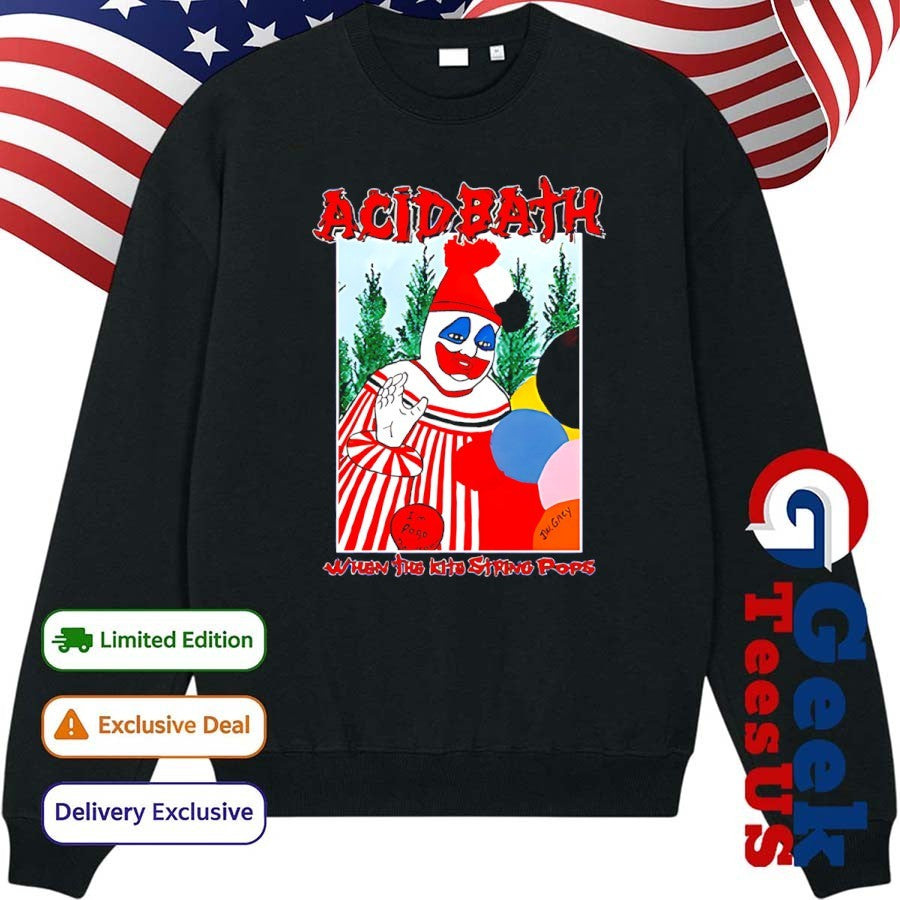 Acid bath when the kite string pops shirt