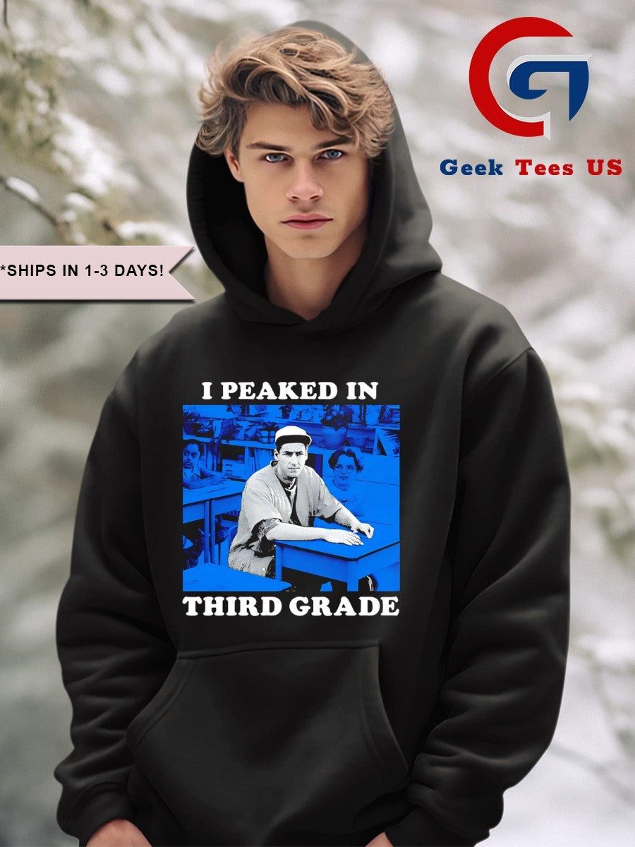 Adam Sandler I Peaked in Third Grade shirt