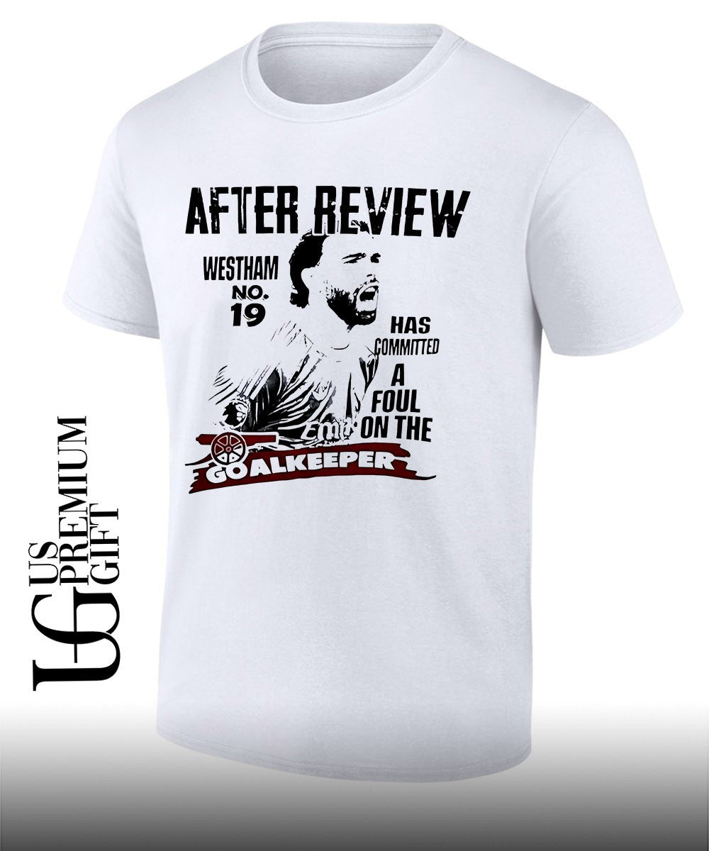 After Review Westham No 19 Has Committed A Foul on the Goalkeeper shirt