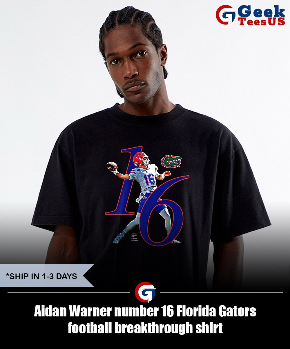 Aidan Warner number 16 Florida Gators football breakthrough shirt