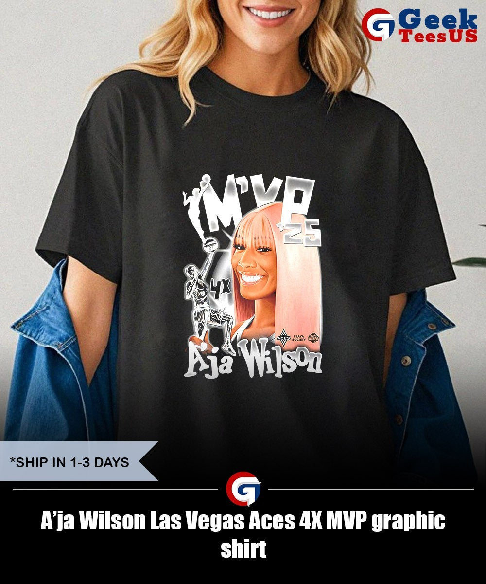 A’ja Wilson Las Vegas Aces 4X MVP graphic shirt