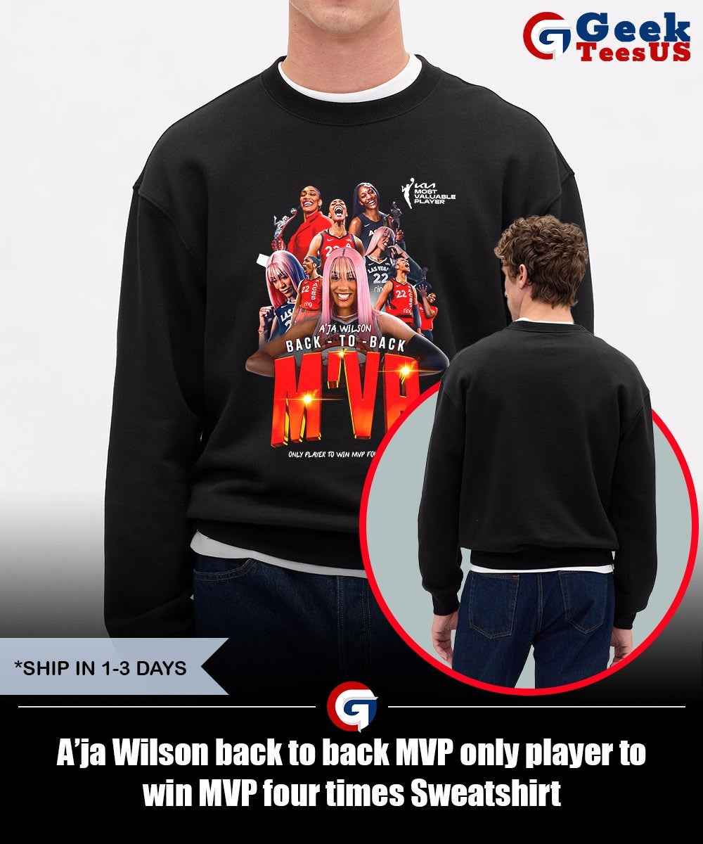 A’ja Wilson back to back MVP only player to win MVP four times shirt