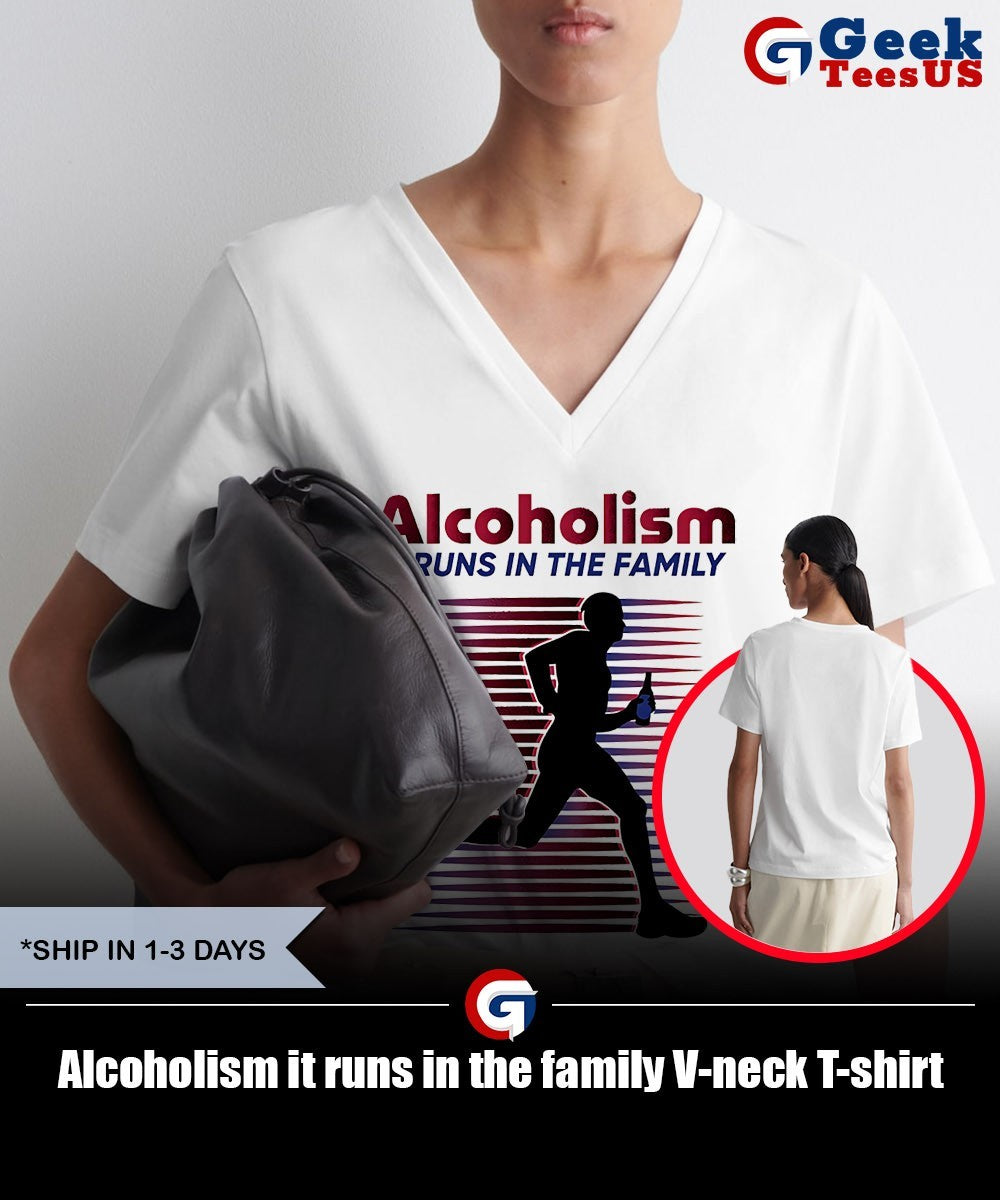 Alcoholism it runs in the family shirt