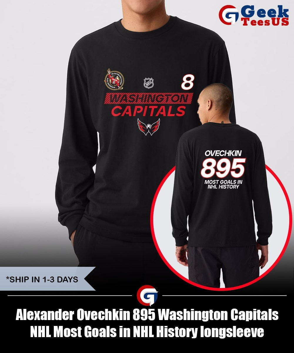 Alexander Ovechkin 895 Washington Capitals NHL Most Goals in NHL History shirt