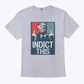Alina Habba Trump Indict This Shirt