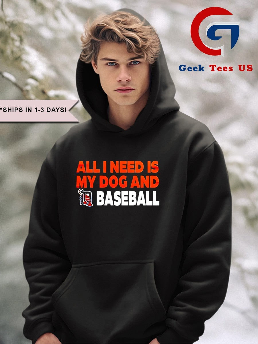 All I need is my dog and Detroit Tigers bark in the park shirt
