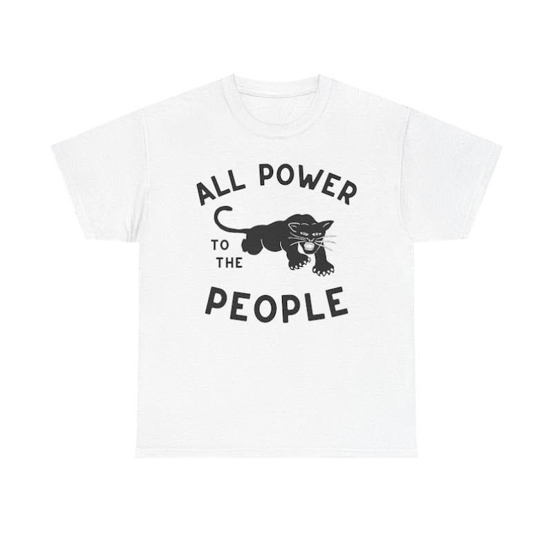All Power to the People Black Panther Party T-shirt - Short Sleeve Cotton Tee for Men Casual Streetwear Top Natural Material Political Gift Round Neck Stylish Menswear Tropical