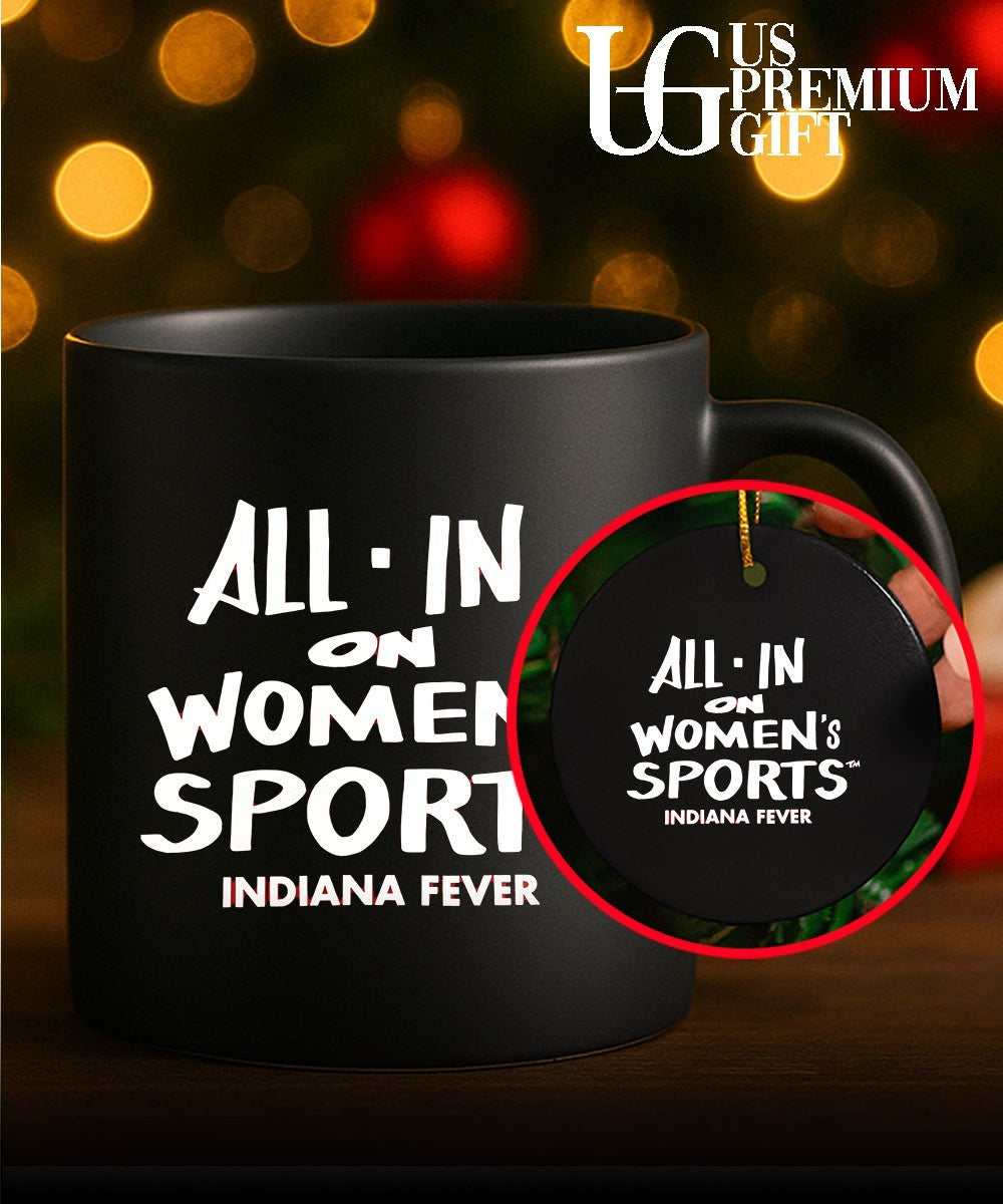 All-in On Women’s Sports Indiana Fever shirt