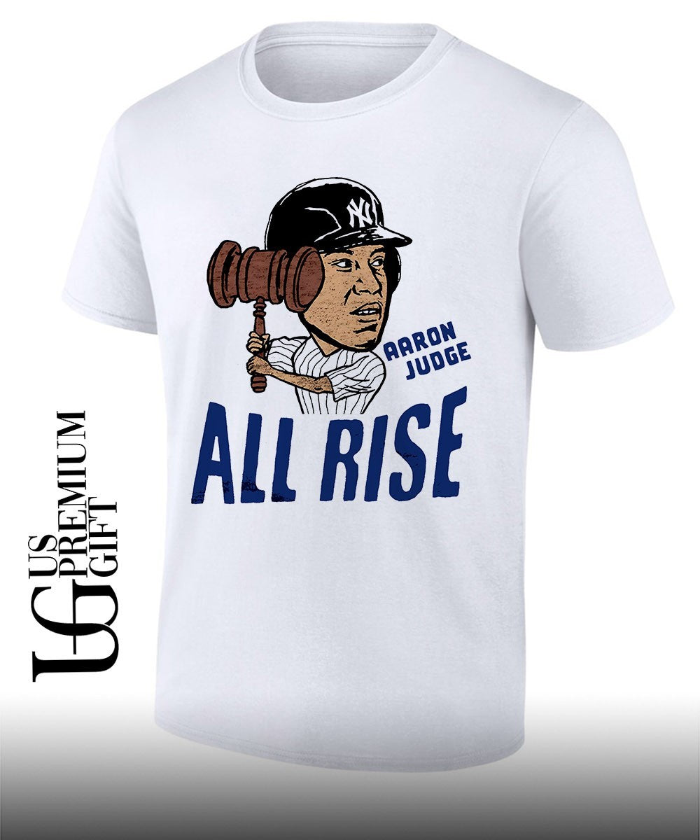 All rise Aaron Judge New York Yankees baseball gavel caricature shirt