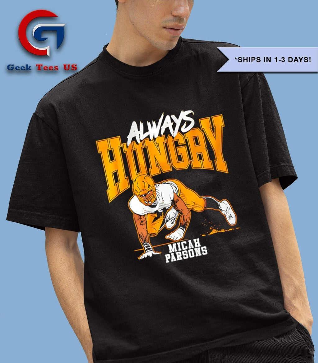 Always Hungry Micah Parsons Green Bay Packers Football shirt