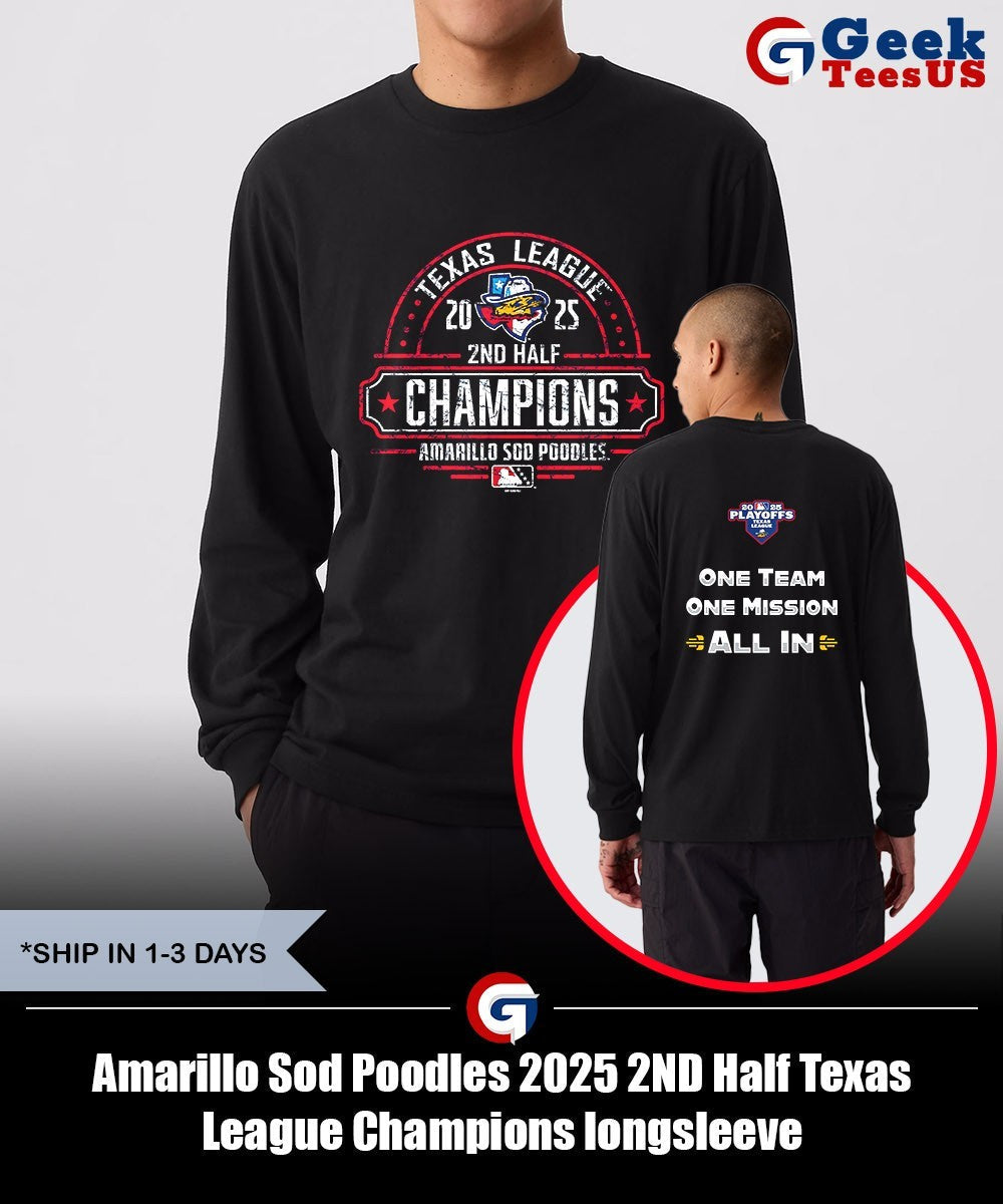 Amarillo Sod Poodles 2025 2ND Half Texas League Champions shirt