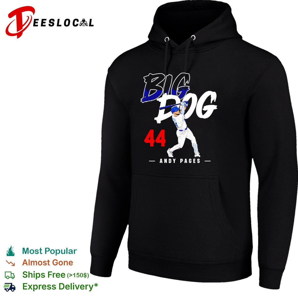 Andy Pages Big Dog 44 Baseball Los Angeles Dodgers shirt