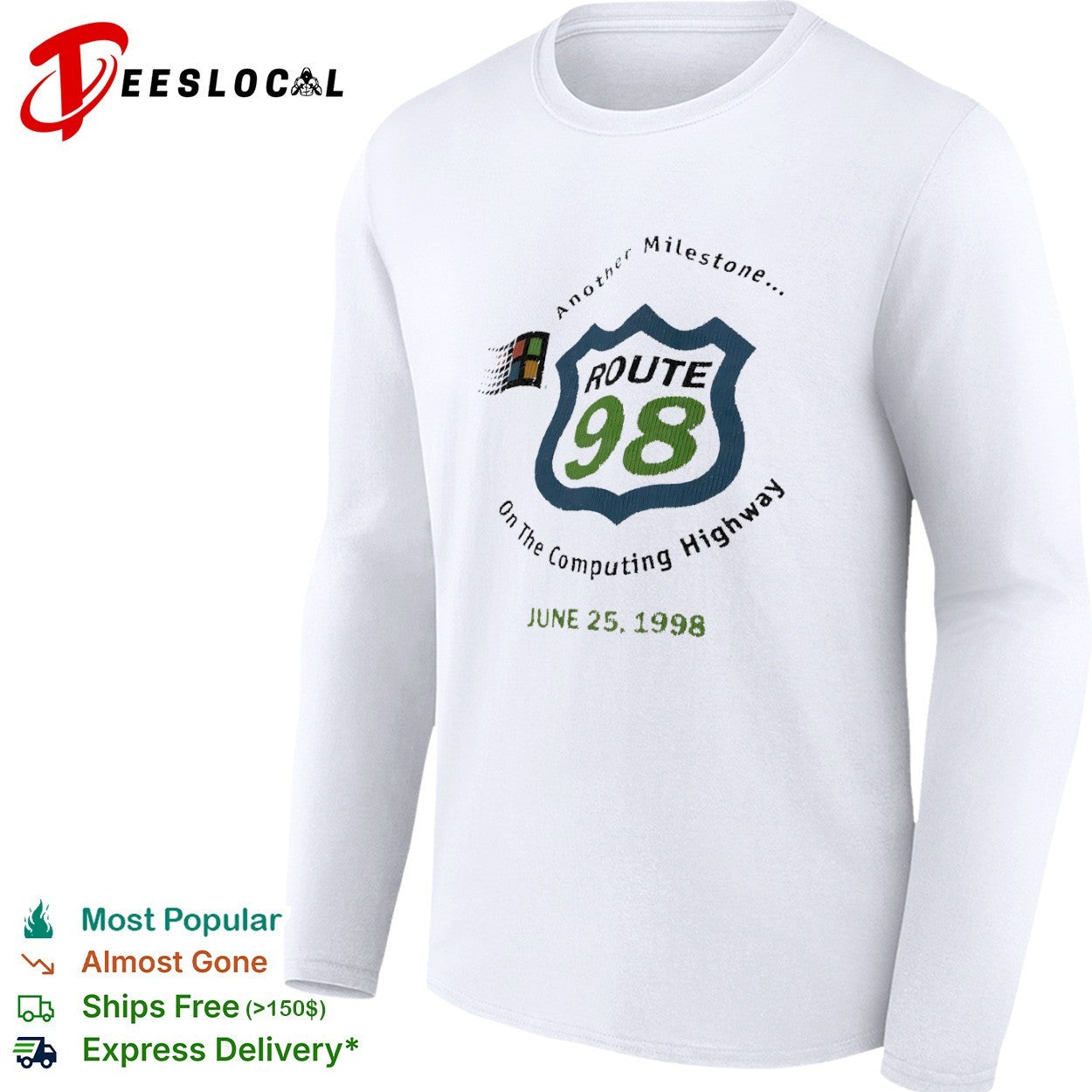 Another milestone Route 98 on the Computing Highway shirt