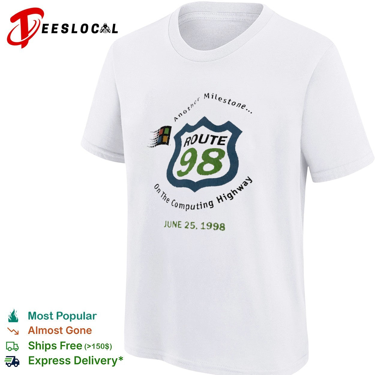Another milestone Route 98 on the Computing Highway shirt