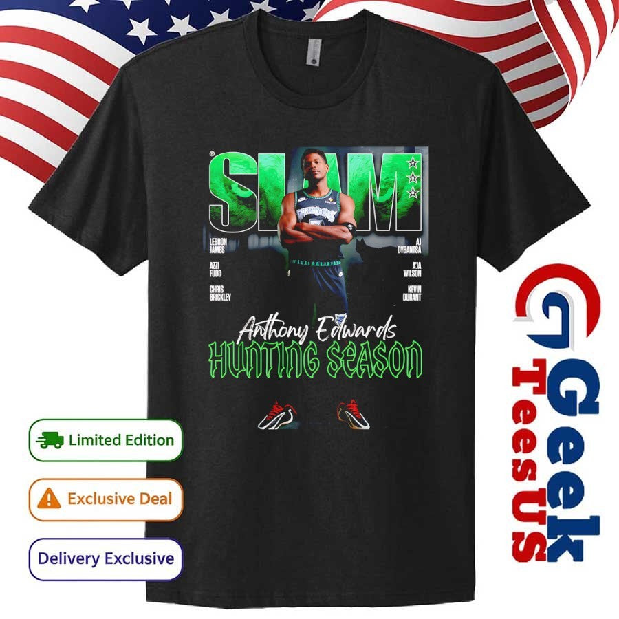 Anthony Edwards Hunting Season Slam Minnesota Timberwolves NBA shirt