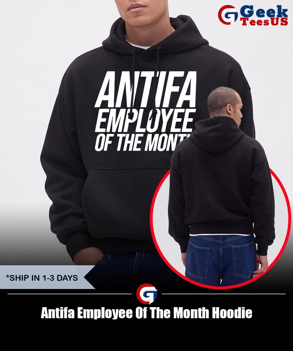 Antifa Employee Of The Month shirt