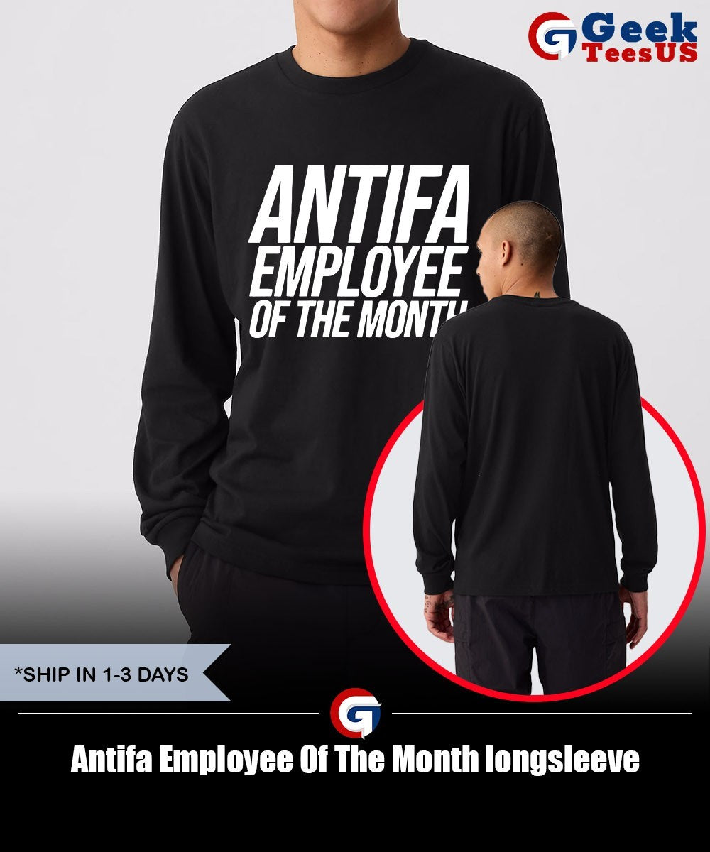 Antifa Employee Of The Month shirt