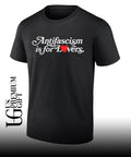 Antifascism is for lovers shirt