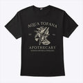 Aqua Tofana Apothecary Women-Owned And Operated Shirt