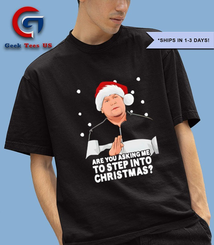 Are you asking me to step into Christmas Gavin and Stacey shirt