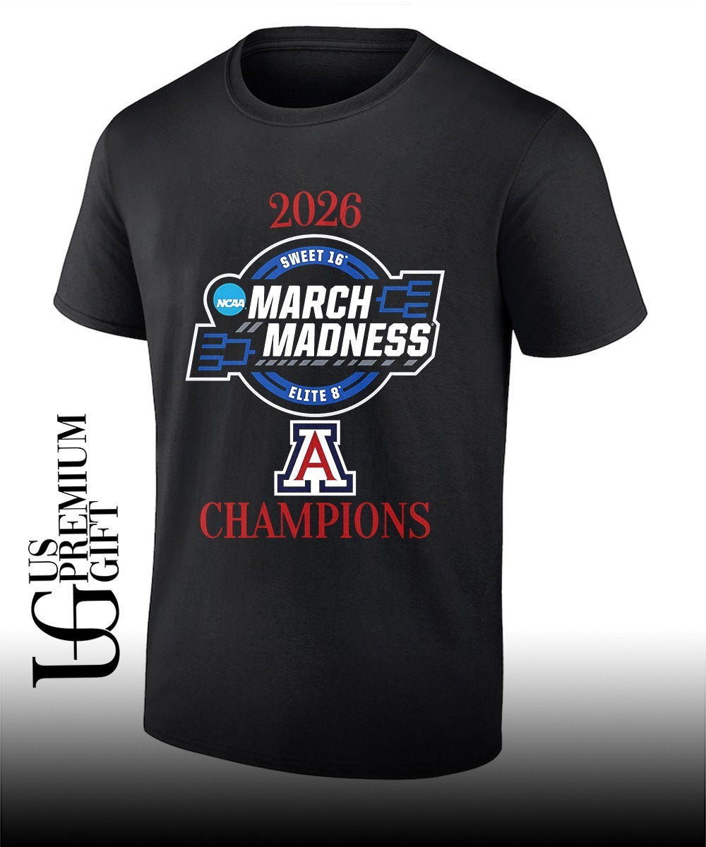 Arizona Wildcats 2026 NCAA March Madness Sweet 16 Elite 8 Champions shirt