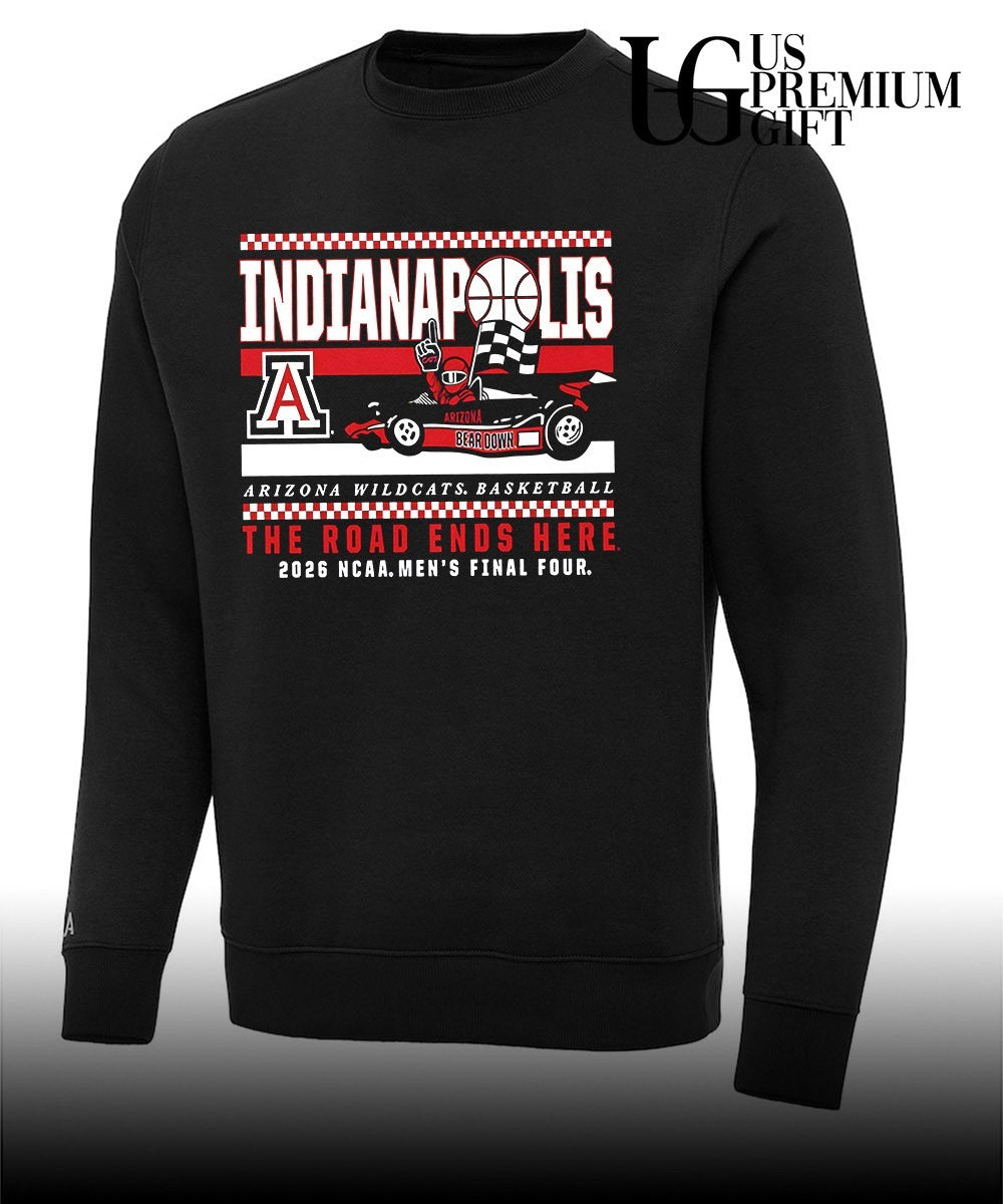 Arizona Wildcats 2026 NCAA Men’s Final Four Bound The Road Ends Here shirt