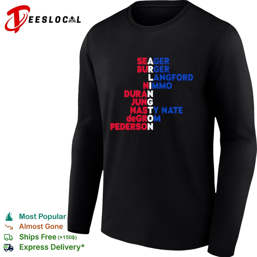 Arlington Baseball Players Seager Burger Langford Nimmo Duran Jung Nasty Nate deGrom Pederson shirt
