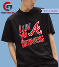 Atlanta Braves Luv ya Braves shirt