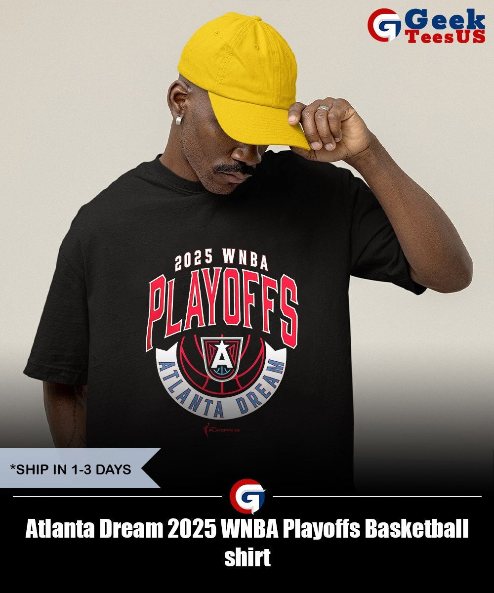 Atlanta Dream 2025 WNBA Playoffs Basketball shirt