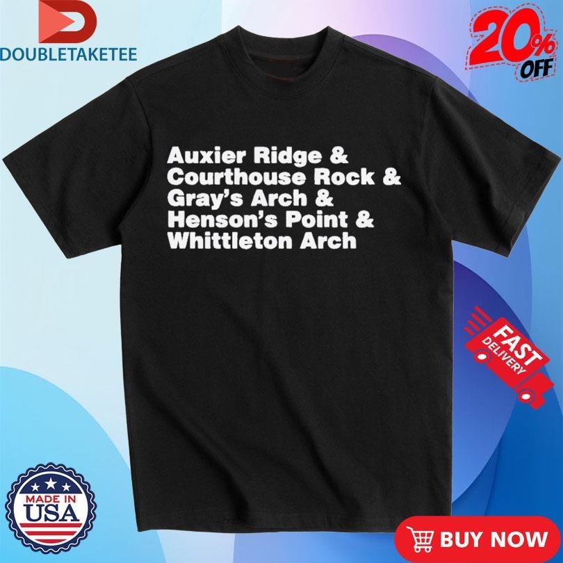 Auxier Ridge And Courthouse Rock And Gray’s Arch And Henson’s Point And Whittleton Arch Red River Gorge & Shirts