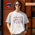 Azzi Fudd az35 fan what the fudd shirt
