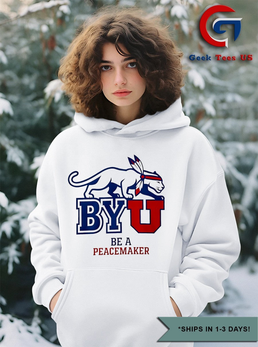 BYU be a Peacemaker logo shirt