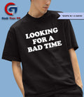 Back to badlands looking for a bad time shirt