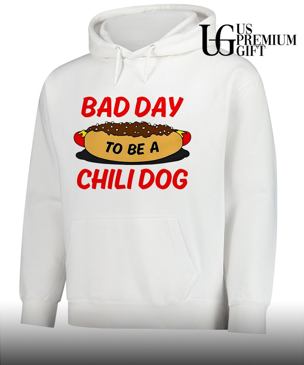 Bad Day To Be A Chili Dog shirt