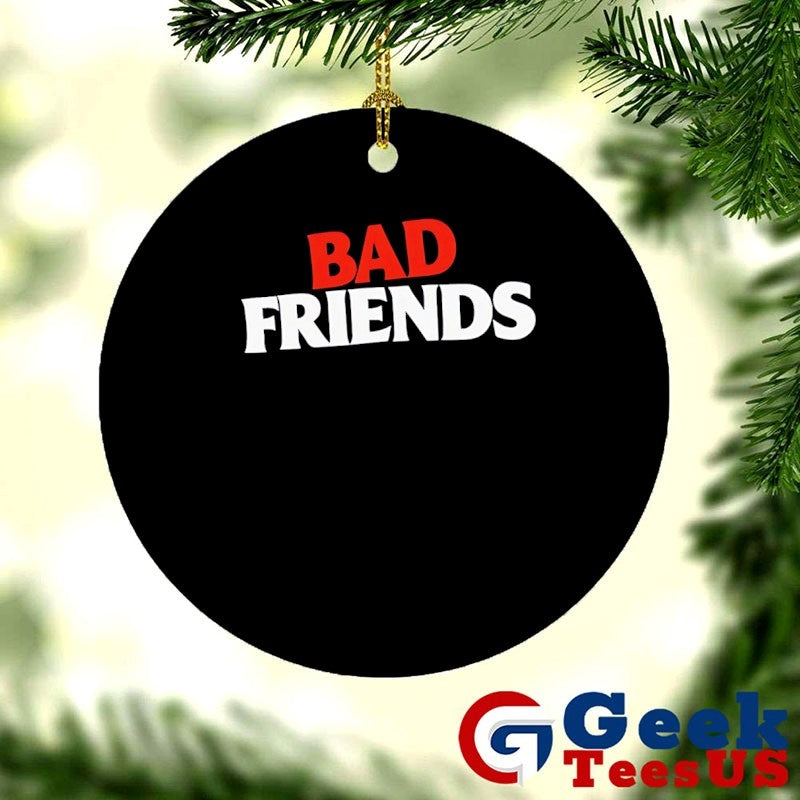 Bad Friends shirt