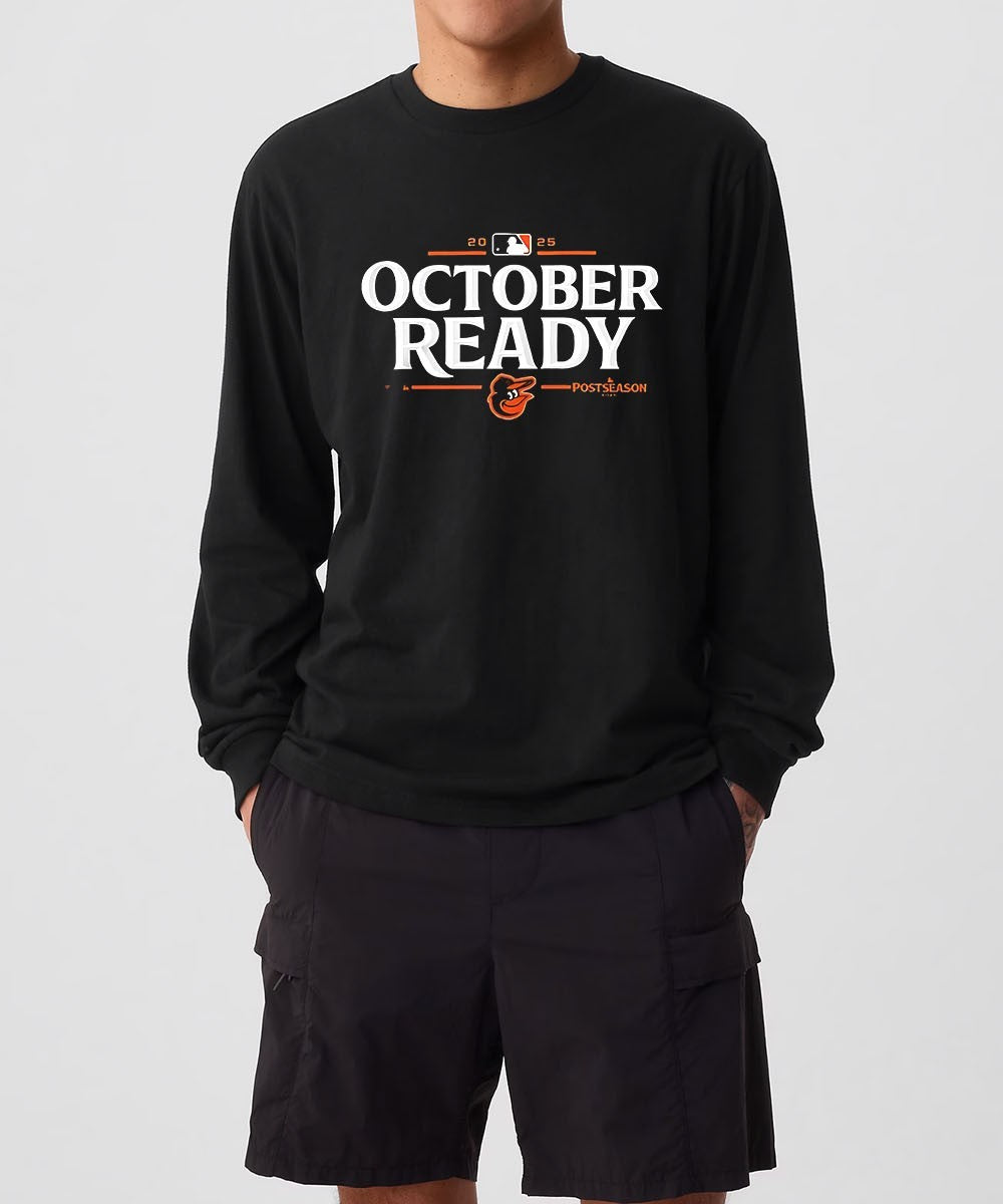 Baltimore Orioles 2025 October Ready MLB Postseason logo shirt