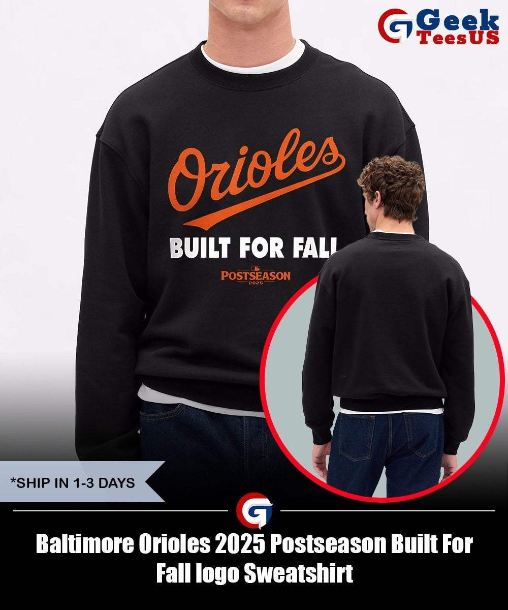 Baltimore Orioles 2025 Postseason Built For Fall logo shirt