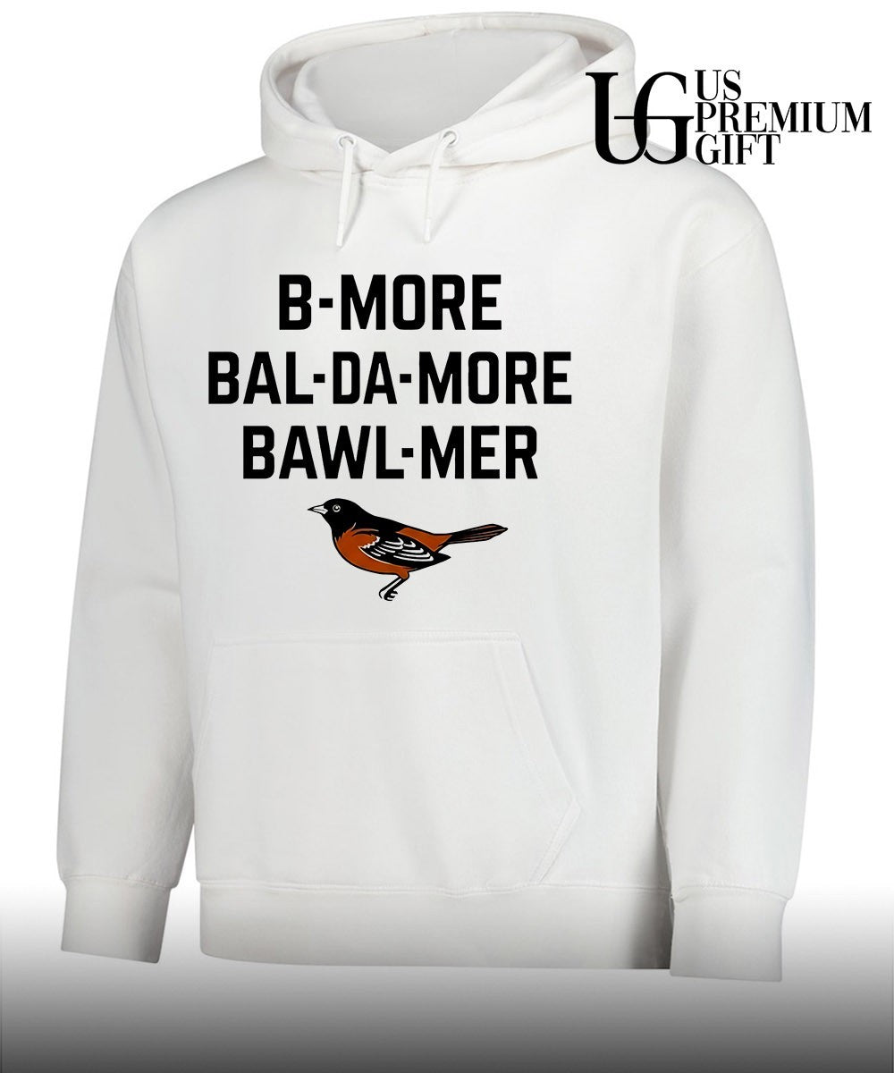 Baltimore Orioles B More Bal Da-more Bawl Mer shirt