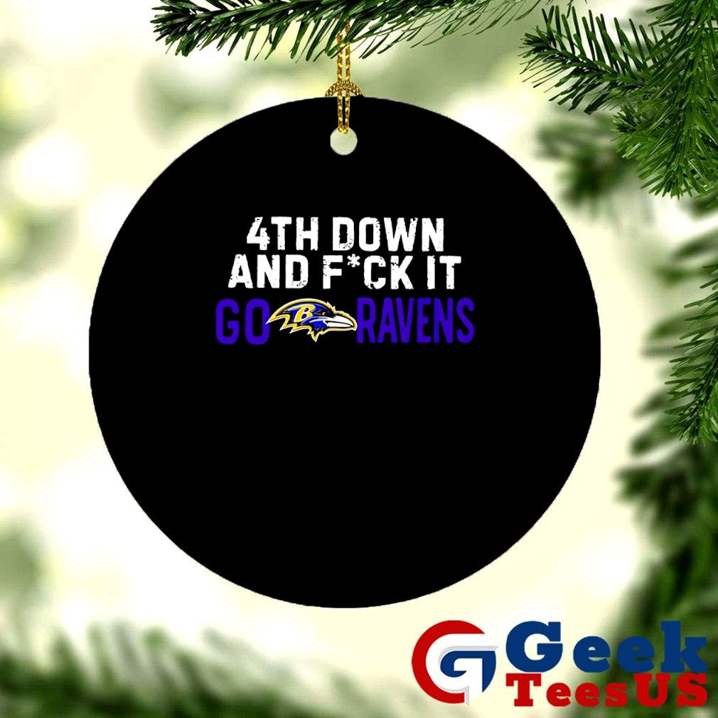 Baltimore Ravens 4th down and fuck it go Ravens logo shirt