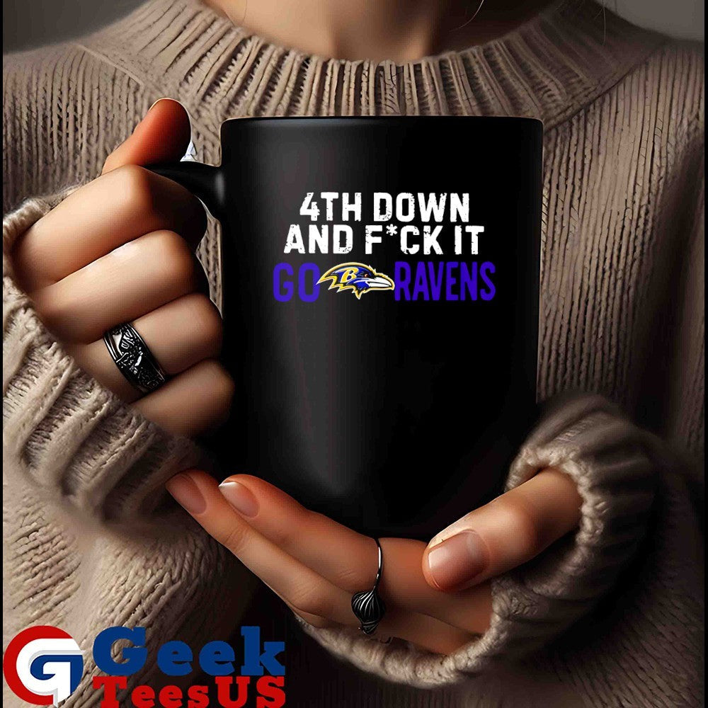 Baltimore Ravens 4th down and fuck it go Ravens logo shirt