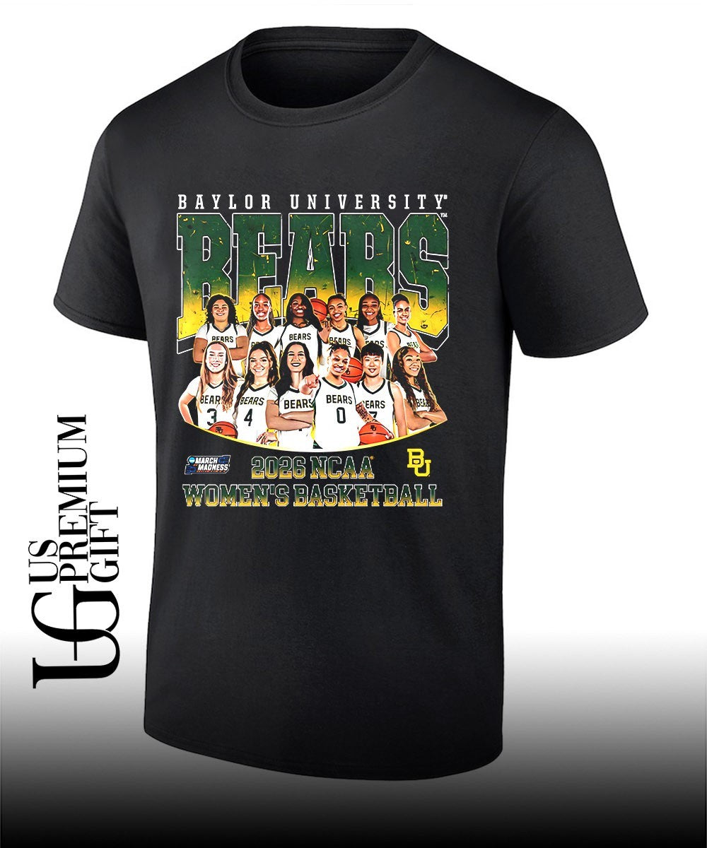 Baylor University Bears women’s basketball NCAA March Madness 2026 shirt